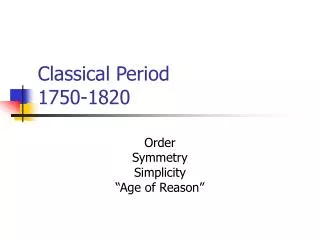 Classical Period 1750-1820