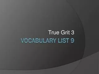 Vocabulary List 9