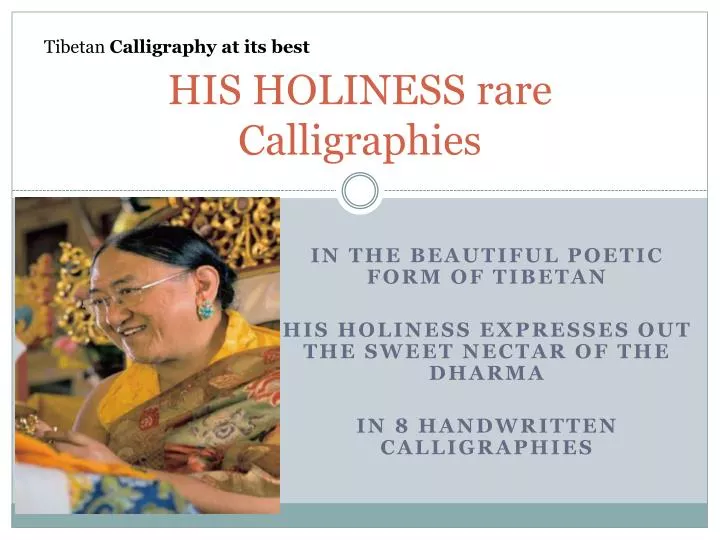 his holiness rare calligraphies