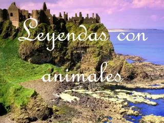 leyendas con animales