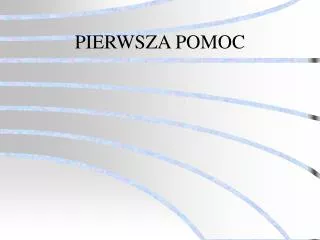 pierwsza pomoc