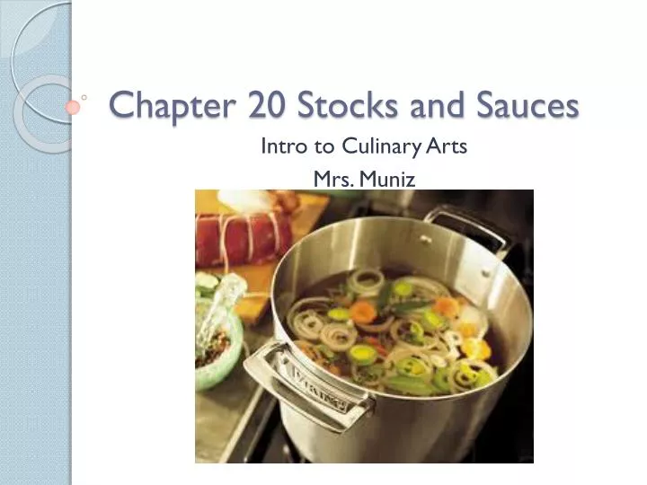 chapter 20 stocks and sauces