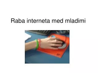 raba interneta med mladimi