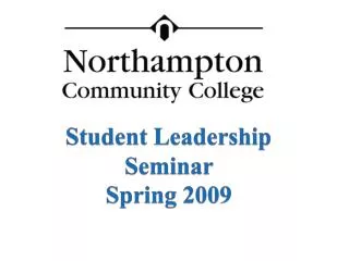 Student Leadership Seminar Spring 2009