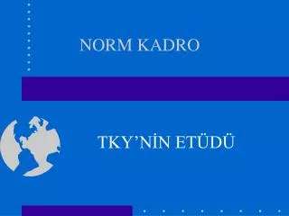 norm kadro