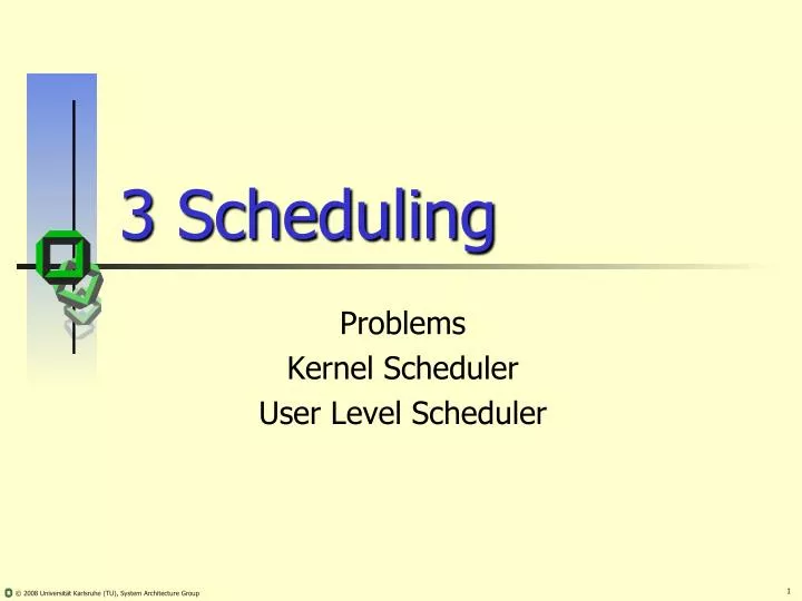 3 scheduling