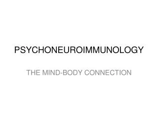 PSYCHONEUROIMMUNOLOGY