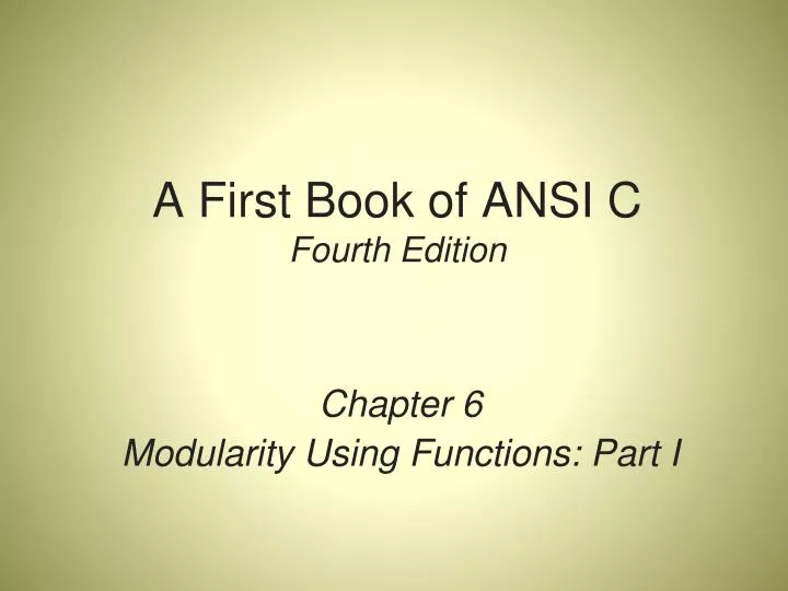 a first book of ansi c fourth edition