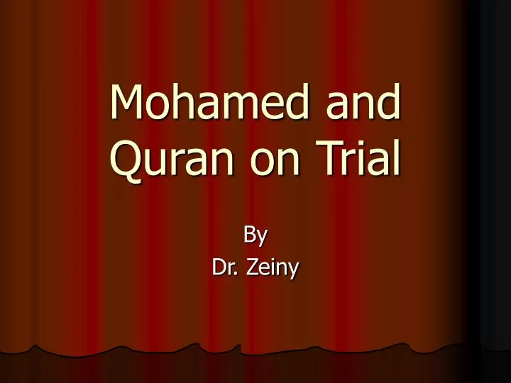 mohamed and quran on trial