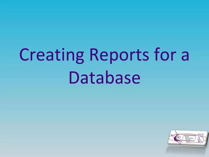 creating reports for a database
