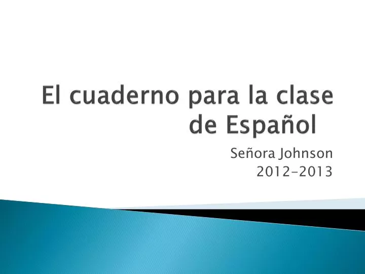 el cuaderno para la clase de espa ol