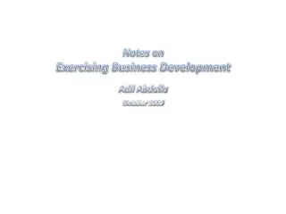 Notes on Exercising Business Development