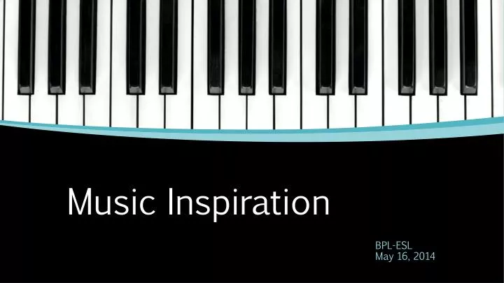 music inspiration