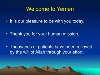 Welcome to Yemen