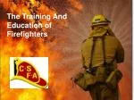 The Training And Education of Firefighters - slide 1