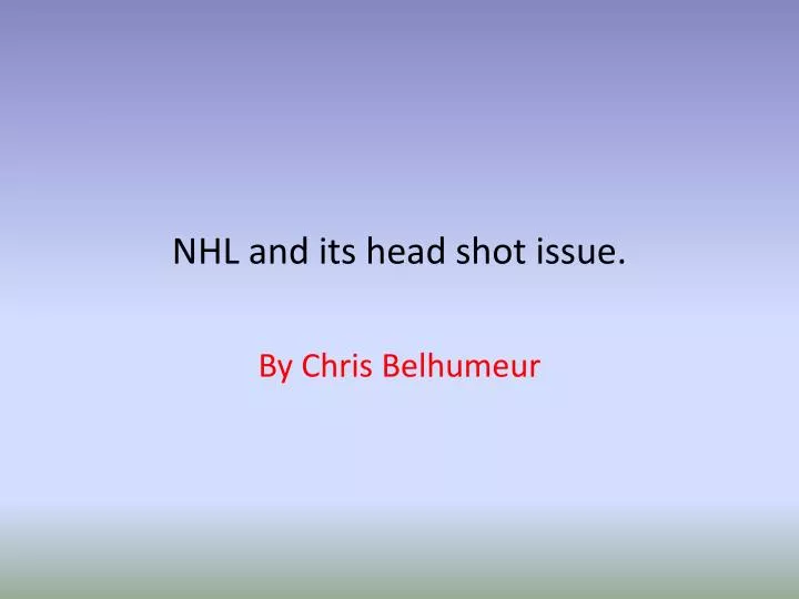 nhl and its head shot issue