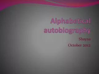 Alphabetical autobiography