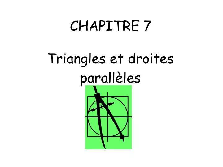 chapitre 7 triangles et droites parall les