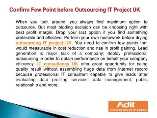 Confirm Few Point before Outsourcing IT Project UK