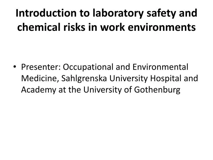 introduction to laboratory safety and chemical risks in work environments