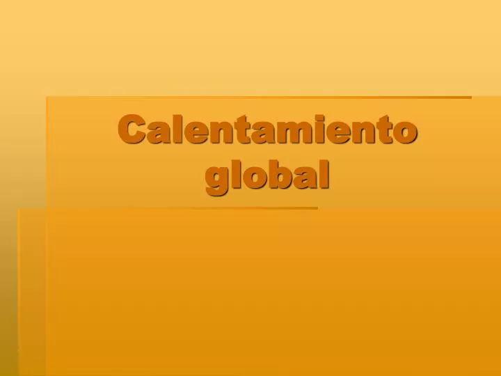 calentamiento global