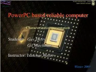 PowerPC based reliable computer