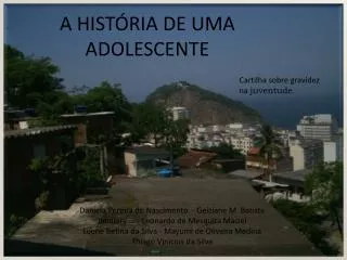 a hist ria de uma adolescente