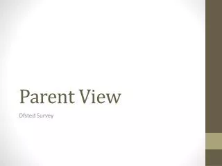 Parent View