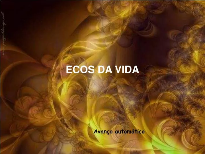 ecos da vida