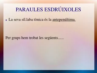 paraules esdr ixoles
