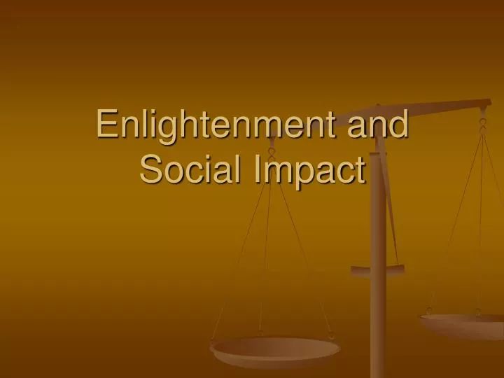 enlightenment and social impact