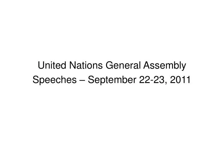 united nations general assembly speeches september 22 23 2011