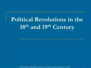 Political Revolutions in the 18 th and 19 th Century