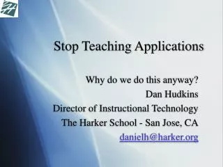 Stop Teaching Applications