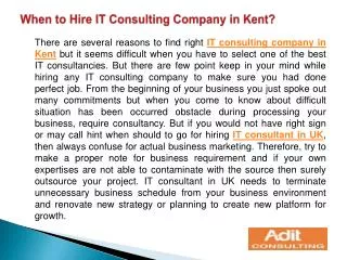 When to Hire IT Consulting Company in Kent?
