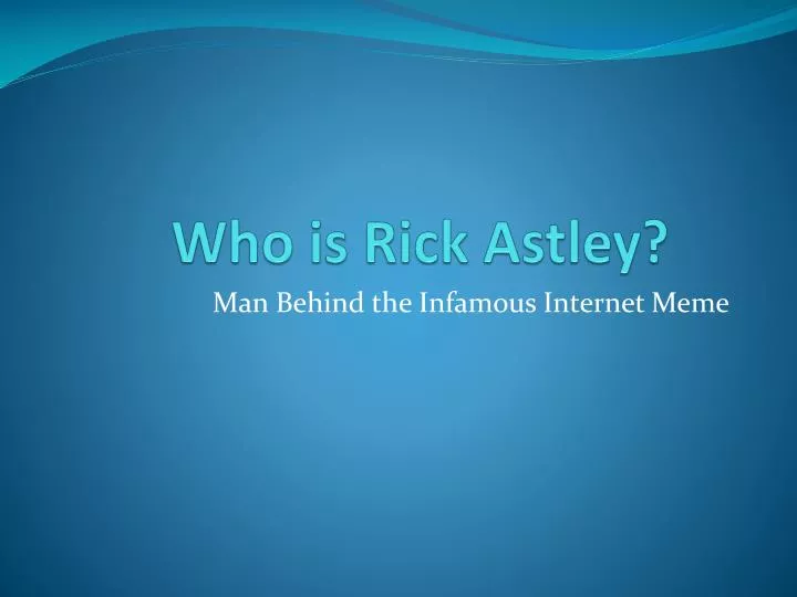 who is rick astley