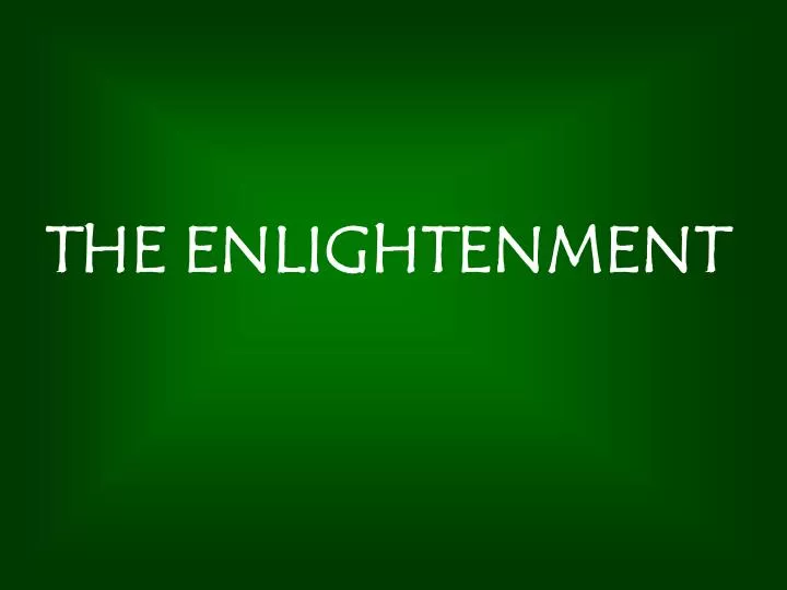 the enlightenment