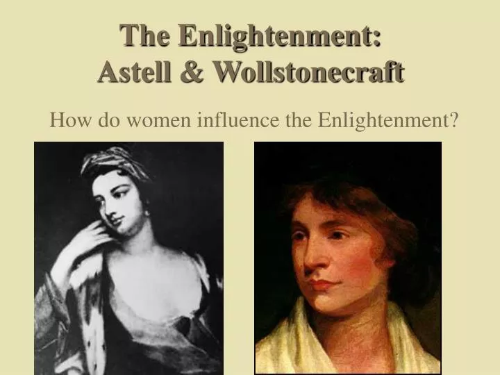 the enlightenment astell wollstonecraft
