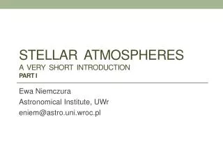 Stellar atmospheres a very short introduction Part I