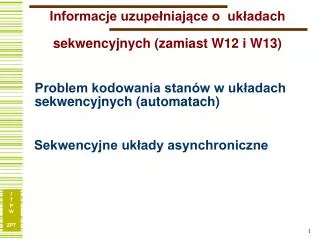 problem kodowania stan w w uk adach sekwencyjnych automatach