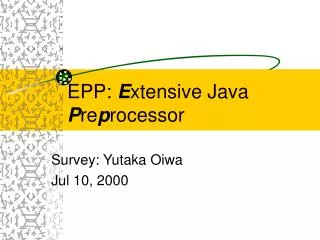 epp e xtensive java p re p rocessor