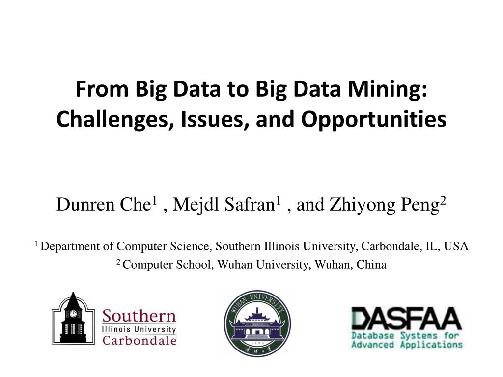 PPT - From Big Data to Big Data Mining: Challenges , Issues, and ...