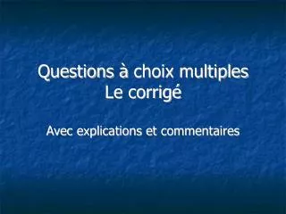 avec explications et commentaires