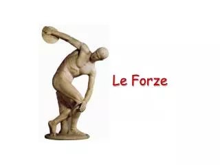 le forze