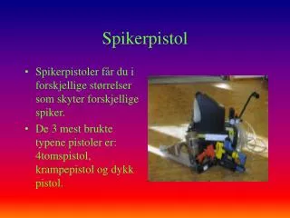 spikerpistol