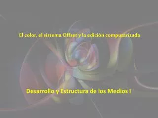 el color el sistema offset y la edici n computarizada