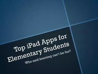 Top iPad Apps for Elementary Students