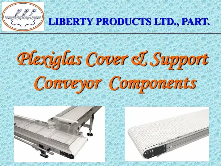 plexiglas cover support conveyor components