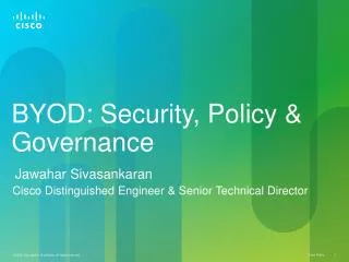 BYOD : Security, Policy &amp; Governance