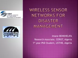 Wireless sensor Networks for Disaster Management
